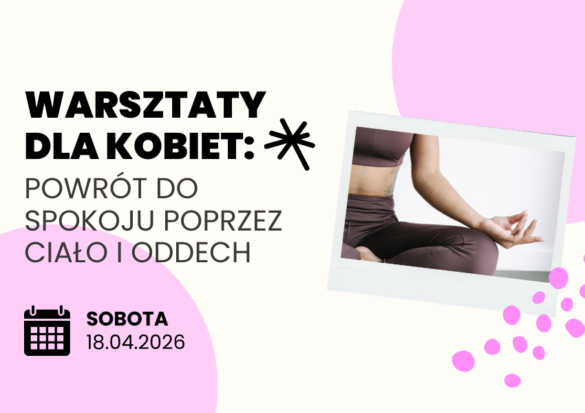 ✨ Warsztaty dla kobiet Powrót do spokoju poprzez ciało i oddech ✨ Czujesz, że Twoje ciało potrzebuje zatrzymania, a głowa chwili ciszy Zapraszam Cię na wyjątkowe 2-godzinne warsztaty pracy z ciałe (1)